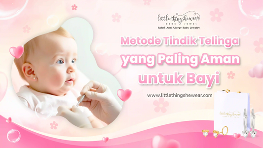 tindik telinga yang paling aman untuk bayi