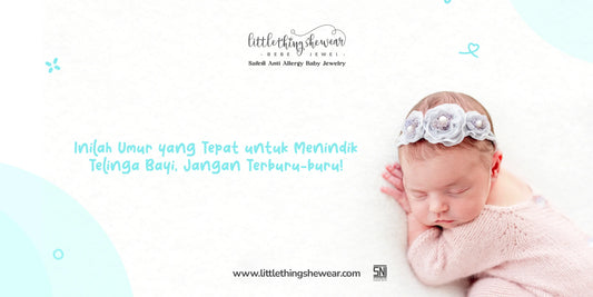 umur yang tepat menindik telinga bayi