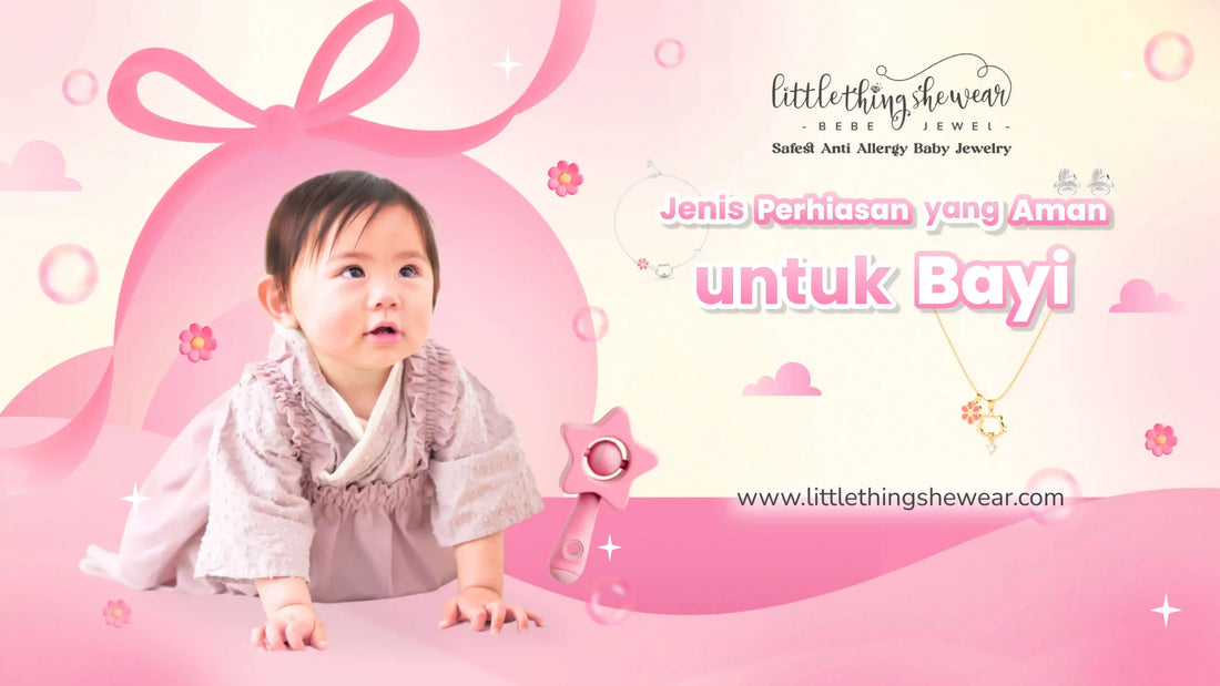 perhiasan yang aman untuk bayi