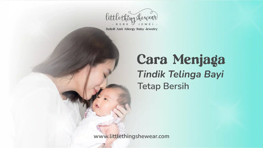 menjaga tindik telinga bayi
