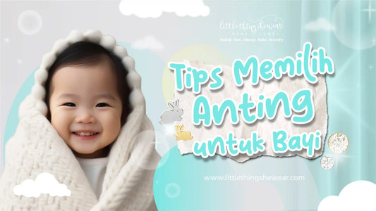 tips memilih anting untuk bayi