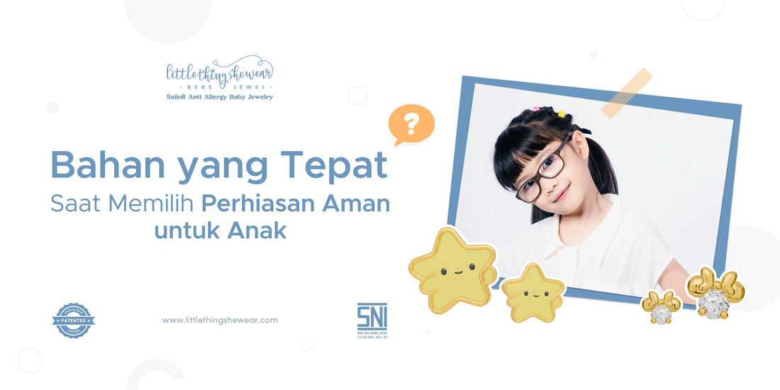 perhiasan anak aman