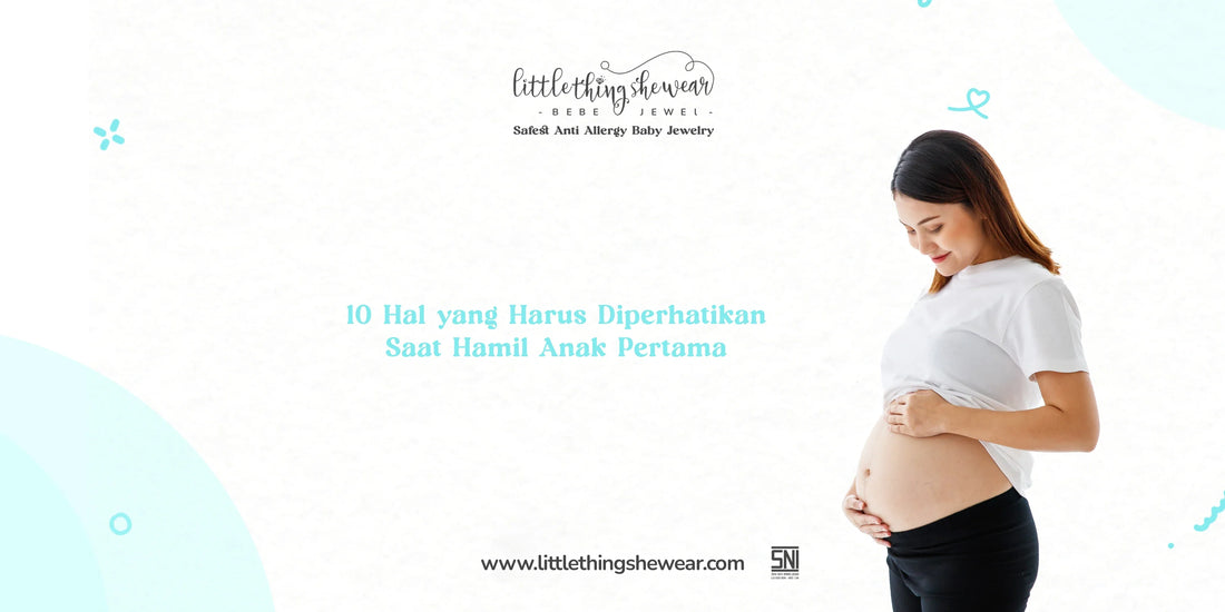 hal yang harus diperhatikan saat hamil 