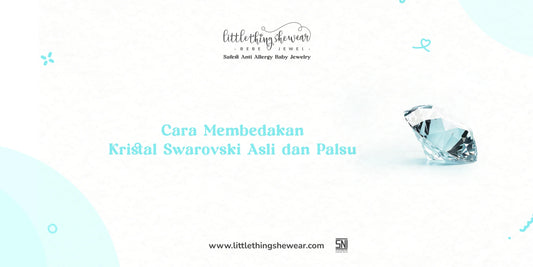 cara membedakan kristal swarovski asli dan palsu
