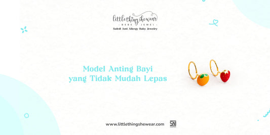 model anting bayi yang tidak mudah lepas