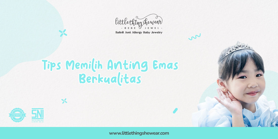 tips memilih anting emas berkualitas