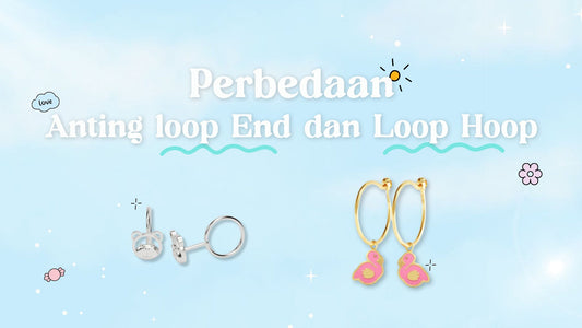 perbedaan anting loop end dan loop hoop