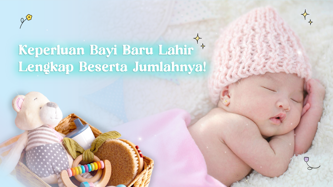 keperluan bayi baru lahir