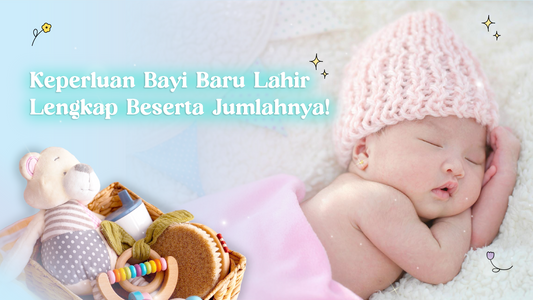 keperluan bayi baru lahir