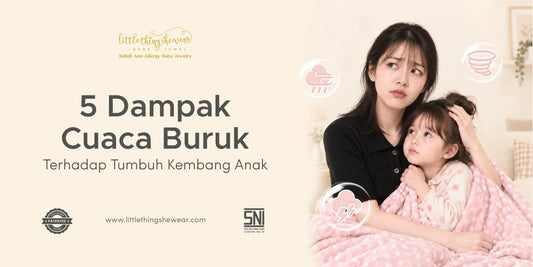 5 Dampak Cuaca Buruk Terhadap Tumbuh Kembang Anak