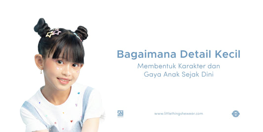 detail kecil membentuk karakter anak