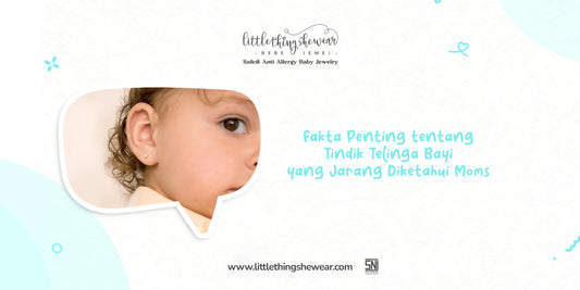 4 Fakta Penting tentang Tindik Telinga Bayi yang Jarang Diketahui Moms