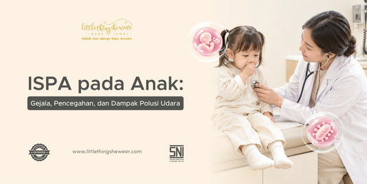 ISPA pada Anak: Gejala, Pencegahan, dan Dampak Polusi Udara