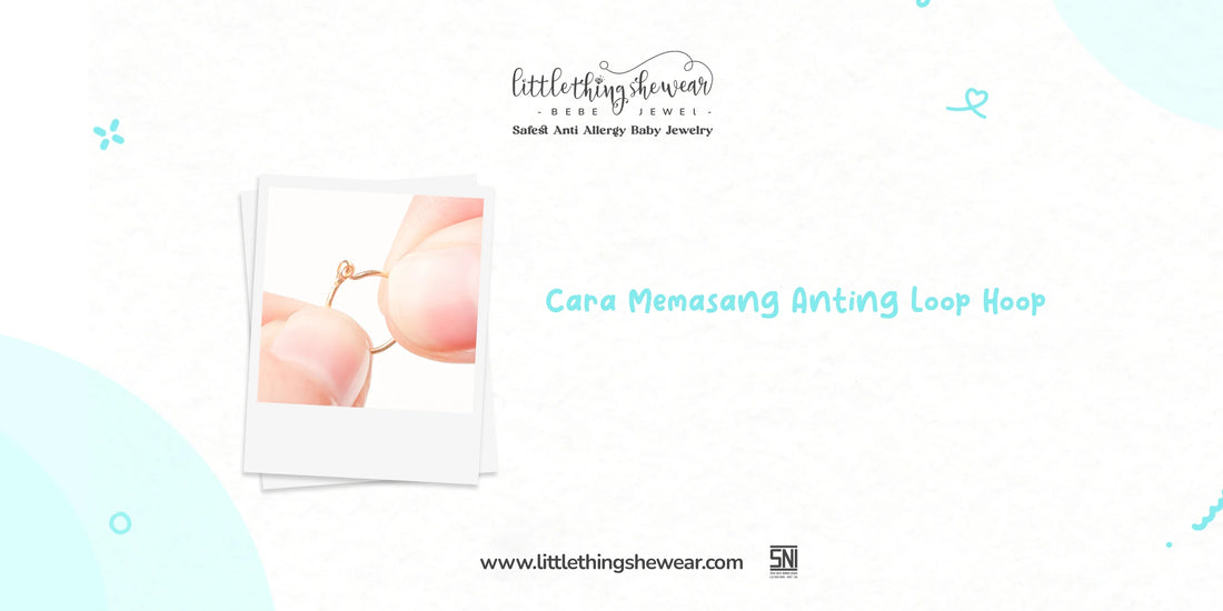 cara memasasng anting loop hoop