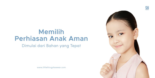 perhiasan anak aman
