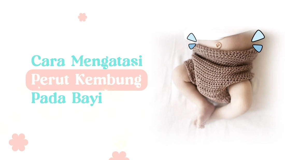 cara mengatasi perut kembung bayi